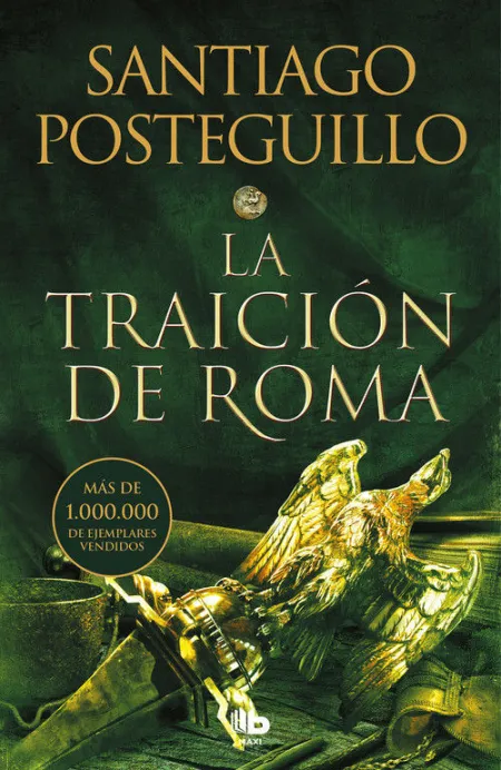 La Traicion de Roma (Trilogía Africanus Iii)