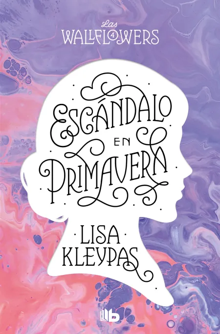 Escándalo en Primavera (Las Wallflowers 4)
