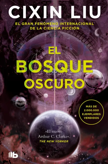 El Bosque Oscuro (Trilogía de los Tres Cuerpos 2)