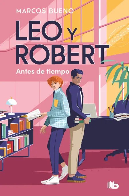 Leo y Robert. Antes de Tiempo (Leo y Robert 1)