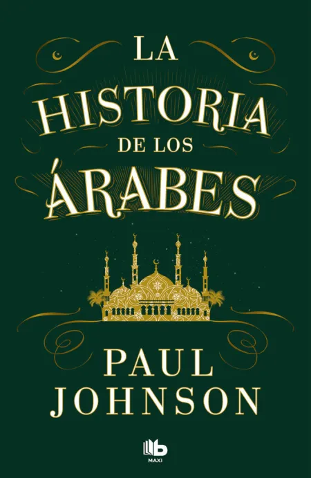 La Historia de los Árabes