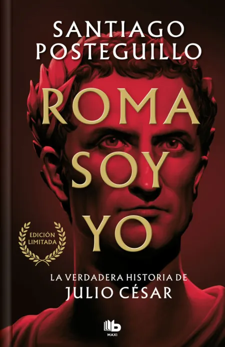 Roma Soy yo (Serie Julio César 1)