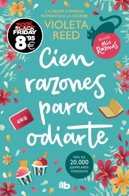 Cien Razones para Odiarte (Mis Razones 1)