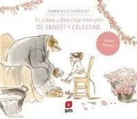 El Gran Libro con Pop Up de Ernest y Celestine