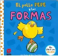 El Pollo Pepe y las Formas