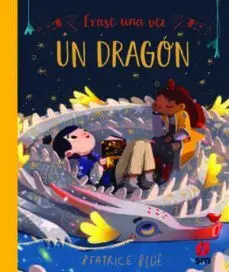 Érase una Vez un Dragón