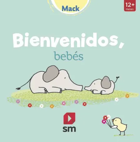 Bienvenidos, Bebés