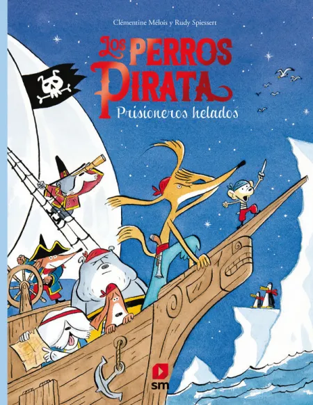 Los Perros Pirata. Prisioneros Helados
