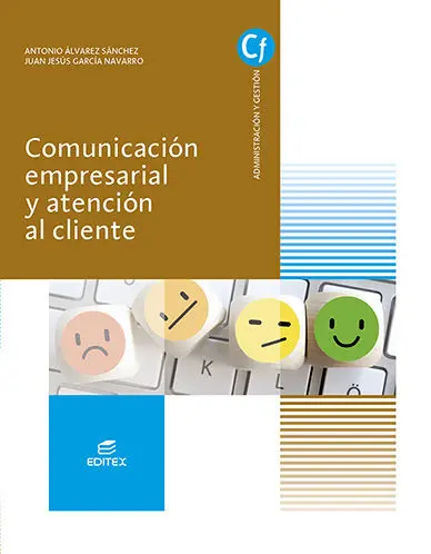 Comunicacion Empresarial y Atencion Al Cliente
