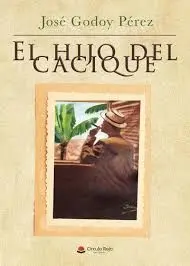 El Hijo del Cacique