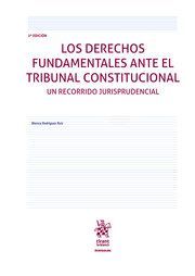LOS DERECHOS FUNDAMENTALES ANTE EL TRIBUNAL CONSTITUCIONAL