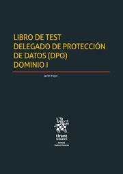 LIBRO DE TEST DELEGADO DE PROTECCIÓN DE DATOS (DPO) DOMINIO I