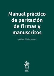 MANUAL PRACTICO DE PERITACION DE FIRMAS Y MANUSCRITOS