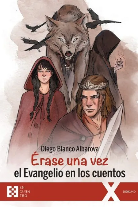 Erase una Vez el Evangelio en los Cuentos