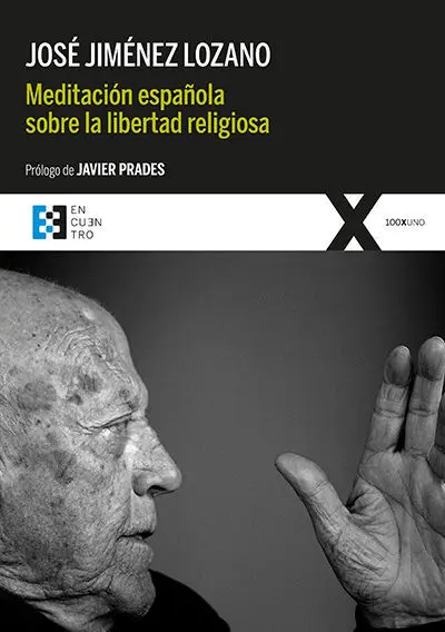 Meditacion Española Sobre la Libertad Religiosa