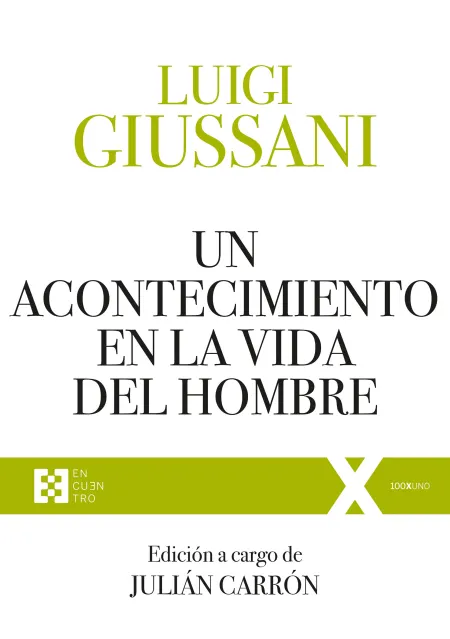 Un Acontecimiento en la Vida del Hombre
