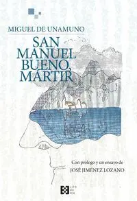 San Manuel Bueno, Mártir