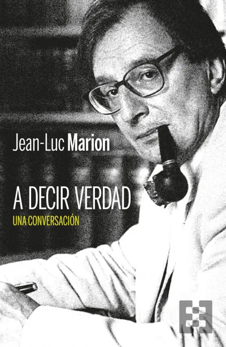 A Decir Verdad. Una Conversación