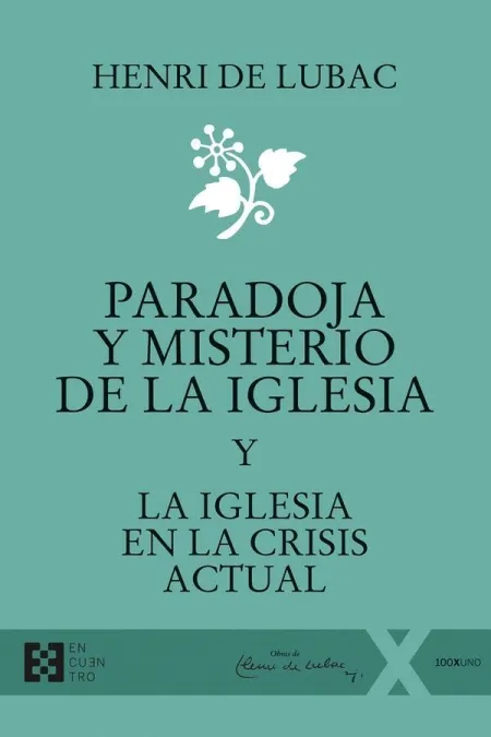 Paradoja y Misterio de la Iglesia