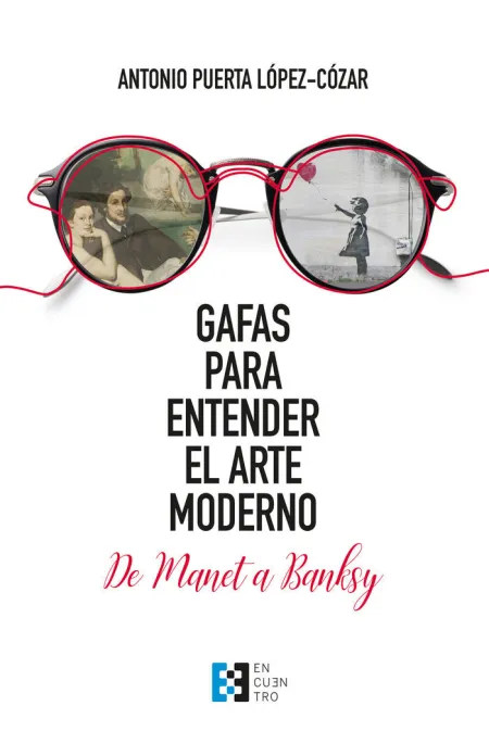Gafas para Entender el Arte Moderno