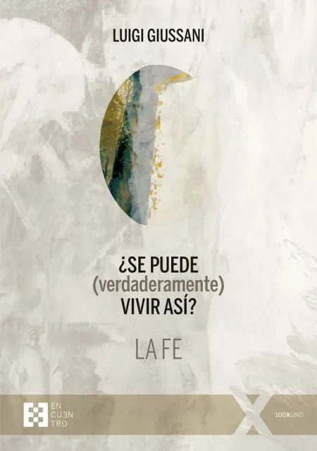 Se Puede (Verdaderamente) Vivir Así? la Fe