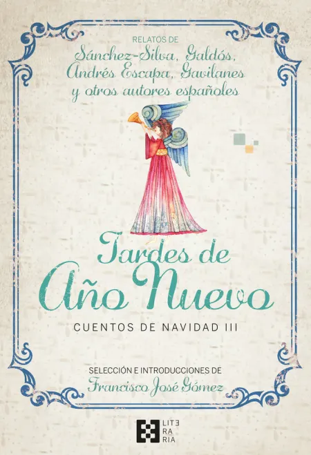 Tardes de Año Nuevo. Cuentos de Navidad Iii