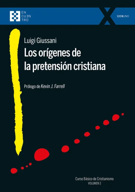 Los Origenes de la Pretension Cristiana