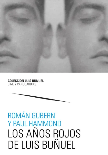 Los Años Rojos de Luis Buñuel