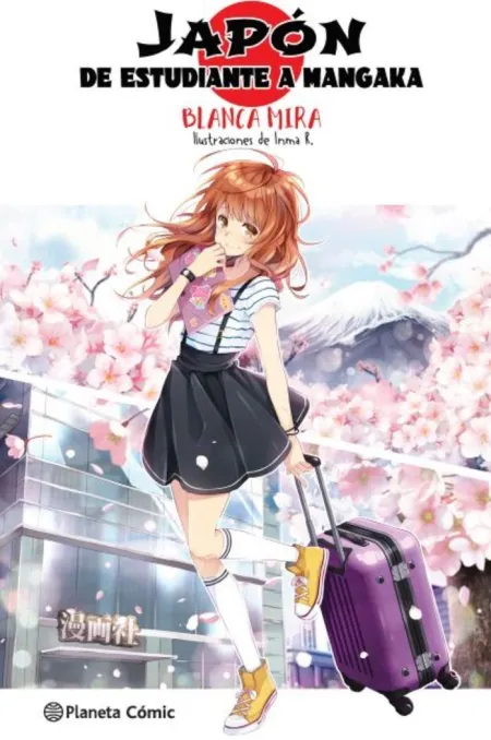 Planeta Manga: Japón: de Estudiante a Mangaka (Novela Ligera)