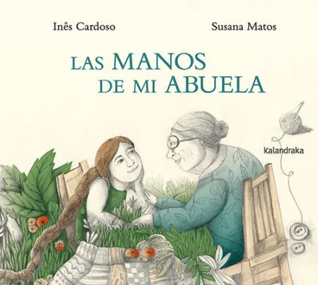 Las Manos de mi Abuela