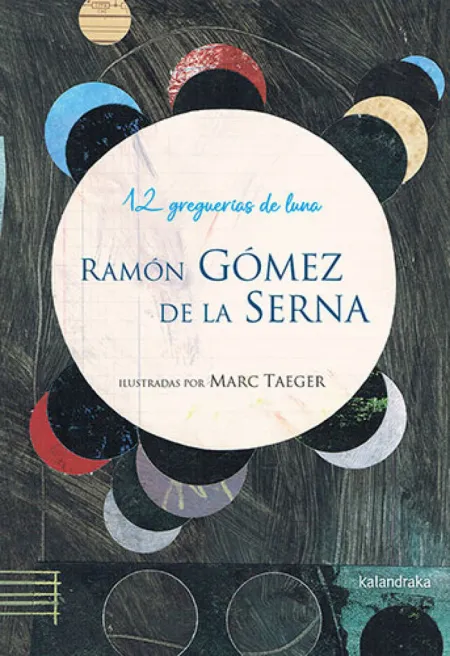 12 Greguerias de la Luna