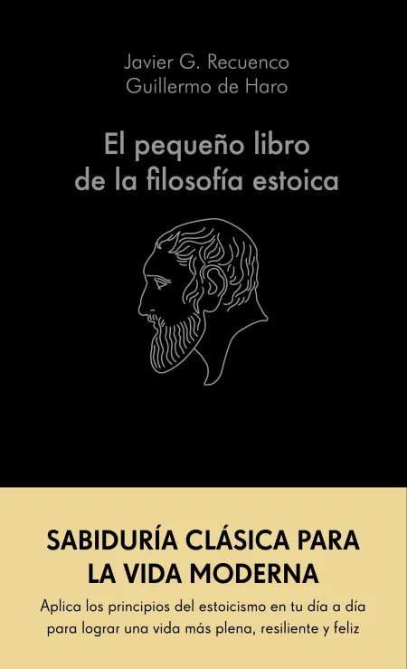 El Pequeño Libro de la Filosofía Estoica