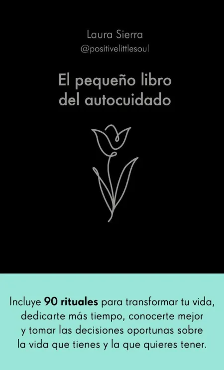 El Pequeño Libro del Autocuidado