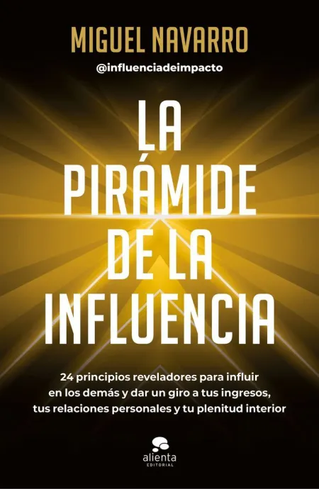 La Pirámide de la Influencia