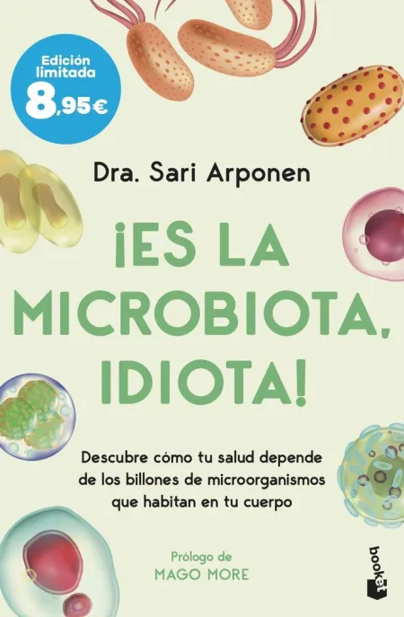 Es la Microbiota, Idiota!