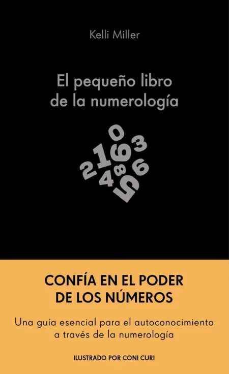 El Pequeño Libro de la Numerología