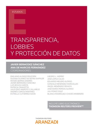 TRANSPARENCIA, LOBBIES Y PROTECCIÓN DE DATOS (PAPEL + E-BOOK)