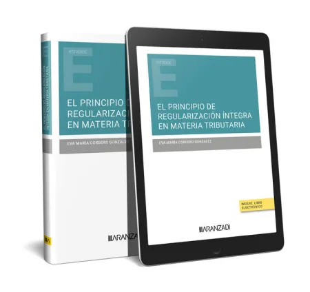 Principio de Regularización Íntegra en Materia Tributaria