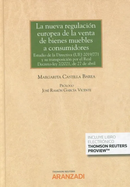 La Nueva Regulación Europea de la Venta de Bienes Muebles a Consumidores (Papel
