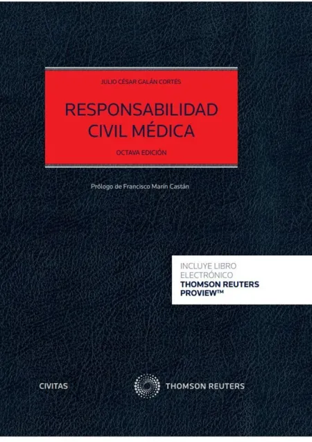 Responsabilidad Civil Médica (Papel + E-Book)