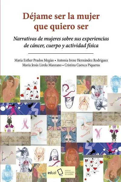Déjame Ser la Mujer que Quiero Ser