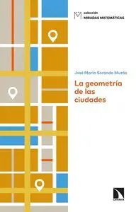La Geometr¡A de las Ciudades