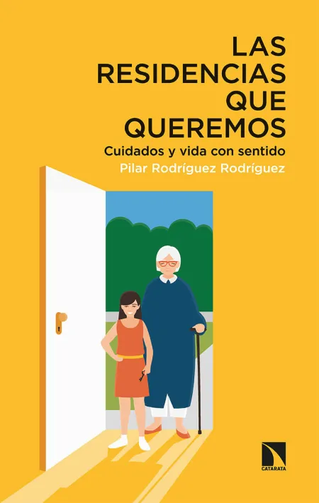 Las Residencias que Queremos