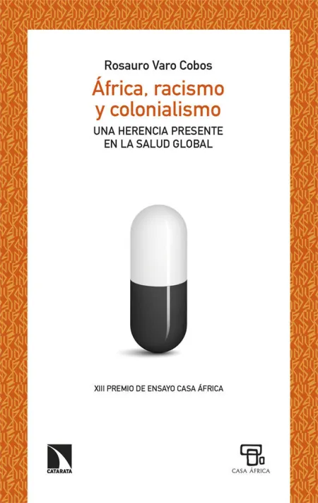 África, Racismo y Colonialismo