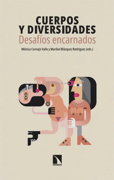 Cuerpos y Diversidades. Desafios Encarnados