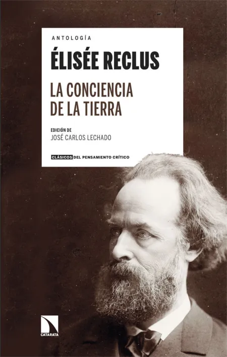 La Conciencia de la Tierra. Antologia Elisee Reclus