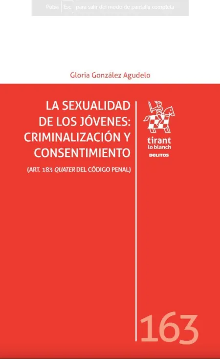 La Sexualidad de los Jovenes: Criminalización y Consentimiento