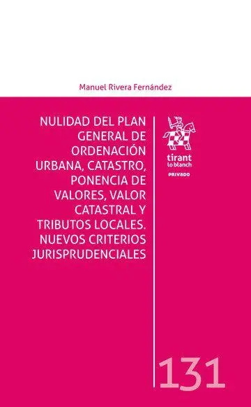 Nulidad del Plan General de Ordenacion Urbana Catastro,