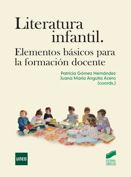 Literatura Infantil. Elementos Básicos para la Formación Docente