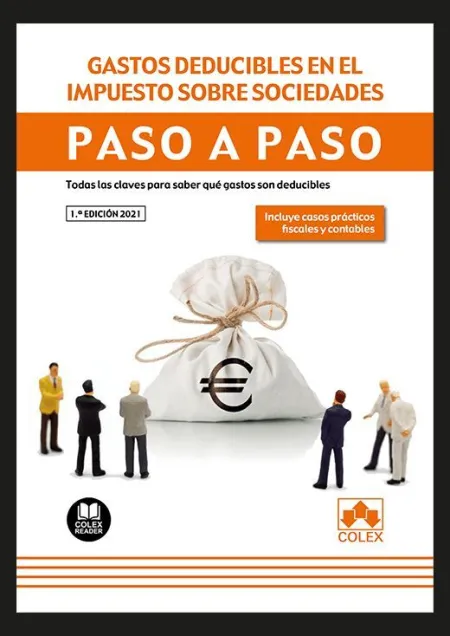 Gastos Deducibles en el Impuesto Sobre Sociedades. Paso a Paso
